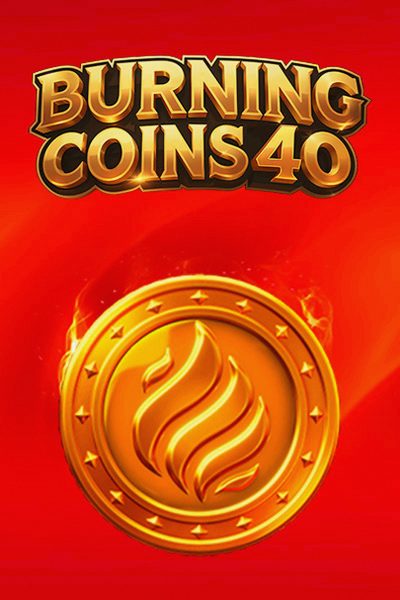 Naslovnica slota Burning Coins 40 u lobiju Casinova Casino